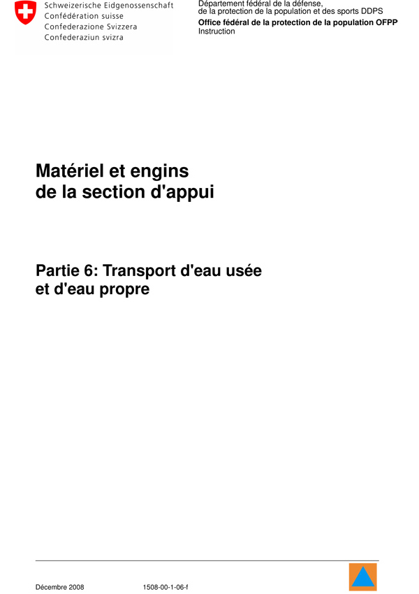 Matériel et engins de la section appui, partie 6: transport d'eau usée et d'eau propre Matériel et engins de la section appui, partie 6: transport d'eau usée et d'eau propre