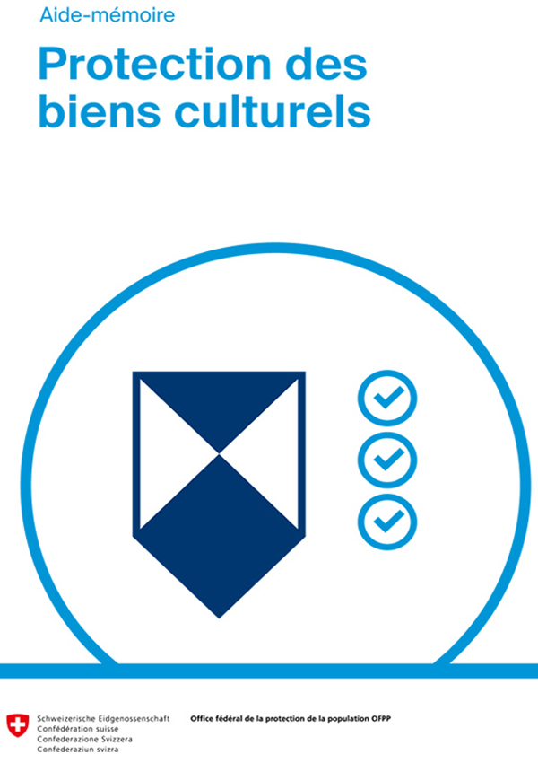 Aide-mémoire : protection des biens culturels Aide-mémoire : protection des biens culturels