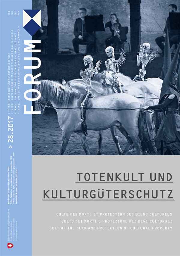 Forum PBC 28-2017: culte des morts et protection des biens culturels Forum PBC 28-2017: culte des morts et protection des biens culturels