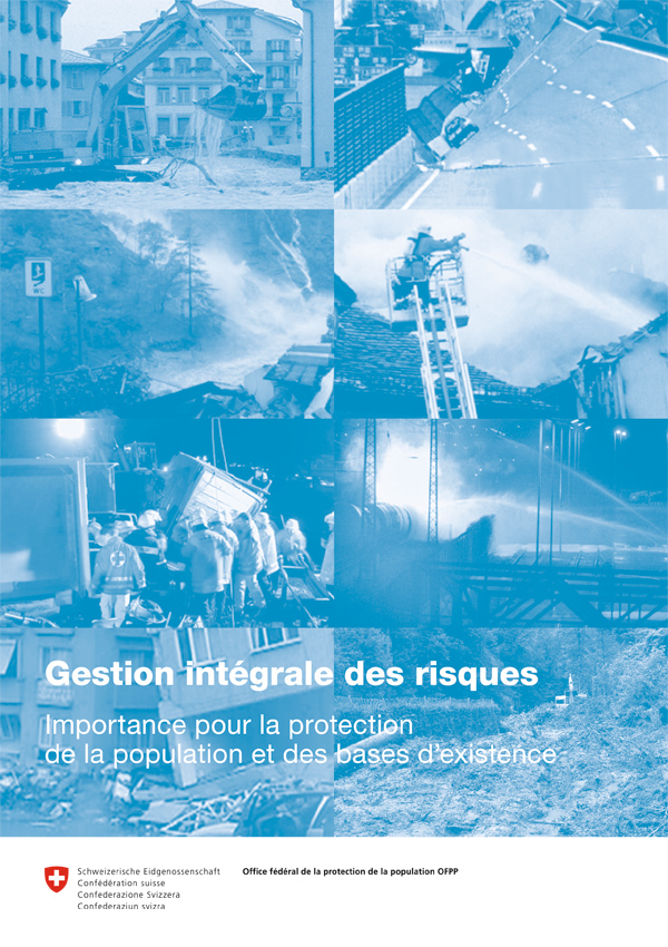 Gestion intégrale des risques Gestion intégrale des risques