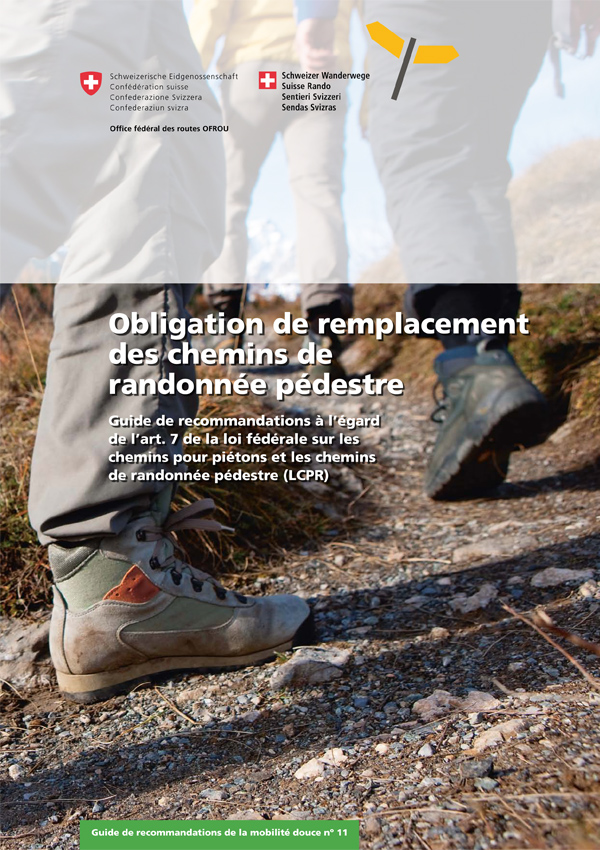 Obligation de remplacement des chemins de randonnée pédestre, guide Obligation de remplacement des chemins de randonnée pédestre, guide