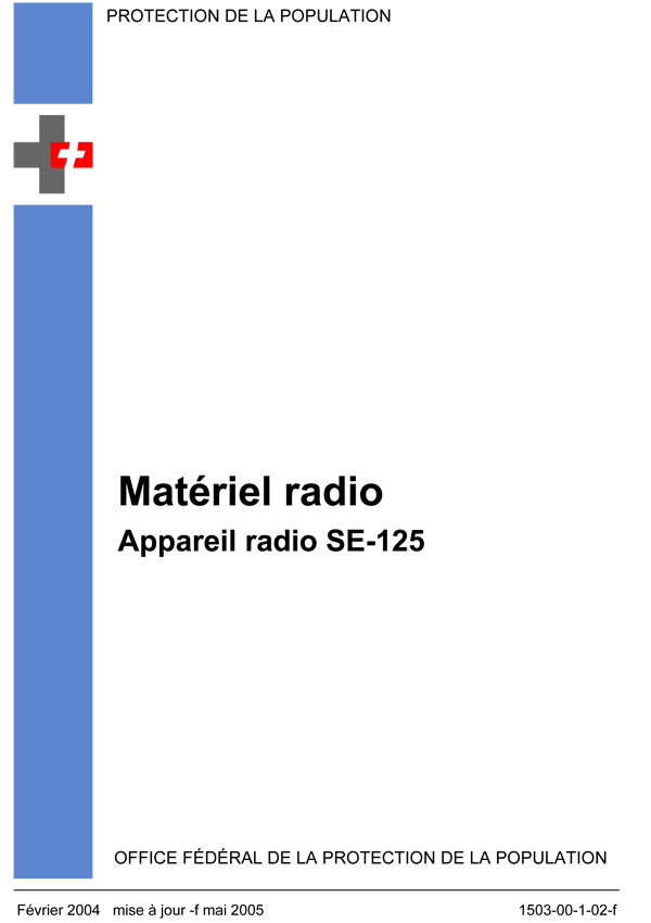 Matériel radio: Appareil radio SE-125 Matériel radio: Appareil radio SE-125